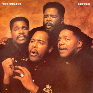 The Winans - Return | The 100 Greatest Albums in Christian Music