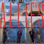 #69: Allies – Long Way From Paradise (1989)