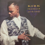 #73: Kirk Franklin And The Family – Kirk Franklin And The Family (1993) | 100 Greatest Albums In CCM