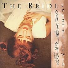 Crystal Lewis - The Bride (1993)