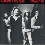 #95: DeGarmo & Key – Straight On (1979)
