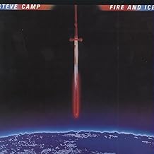 Steve Camp - Fire and Ice (1983)