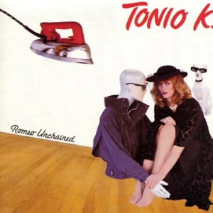 Tonio K. - Romeo Unchained | The 100 Greatest Albums in Christian Music