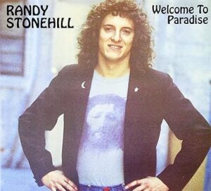 Randy Stonehill - Welcome To Paradise | The 100 Greatest Albums in Christian Music