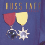#36: Russ Taff – Medals (1985)