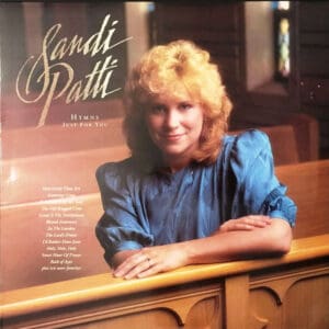 Hymn7 Sandi Patti - Hymns Just for You | The 7 Greatest Hymns Albums in Christian Music